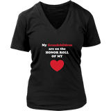 My Grandchildren are on the HONOR ROLL of my HEART - Womens V-neck - On  Dark - Front