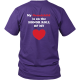 My Grandchild is on the HONOR ROLL of my HEART - Unisex - On Dark - BACK