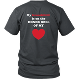 My Grandchild is on the HONOR ROLL of my HEART - Unisex - On Dark - BACK