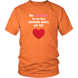 My Daughter is on the HONOR ROLL of my HEART - Unisex - On Dark - Front